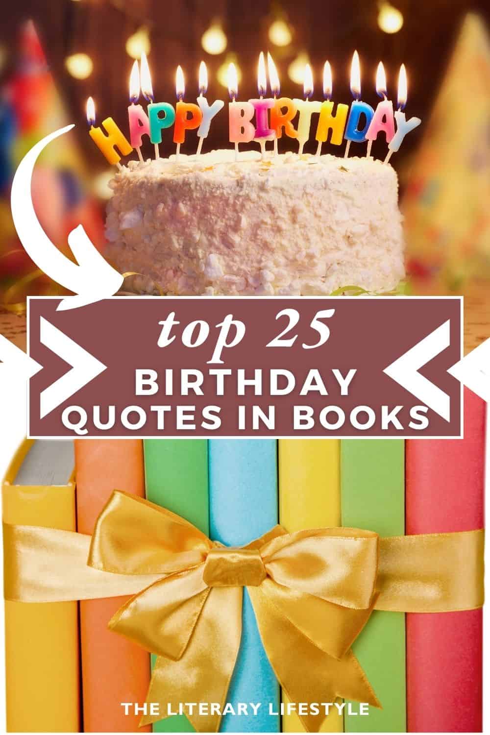 25 Famous Literary Birthday Quotes To Celebrate