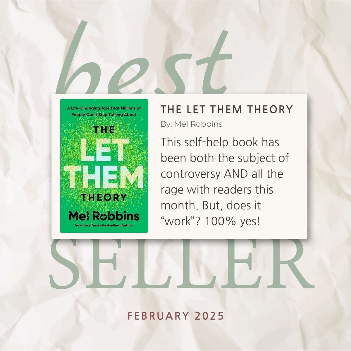 best seller february 2025: the let them thoery by mel robbins.