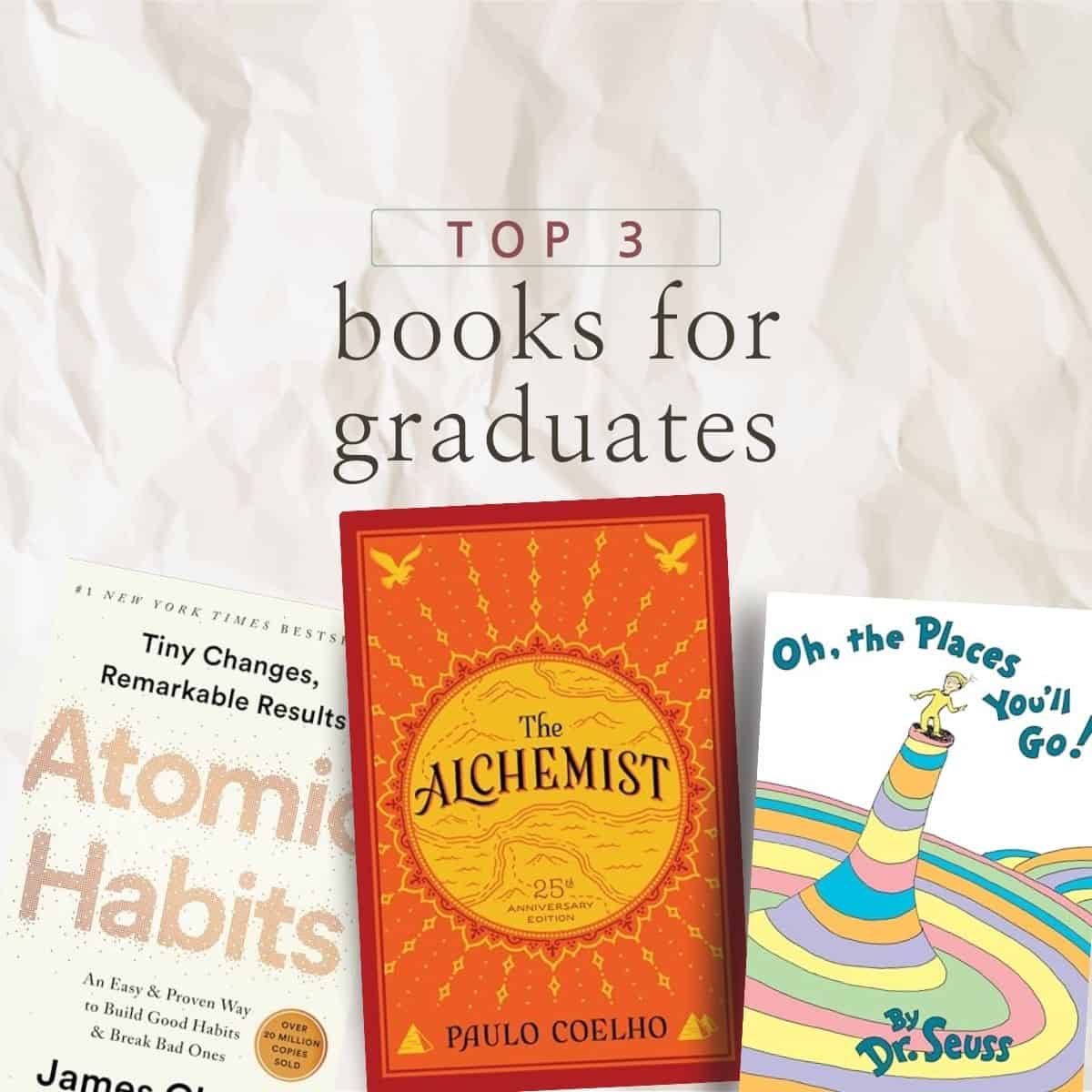 TOP 3 BOOKS FOR GRADUATES.