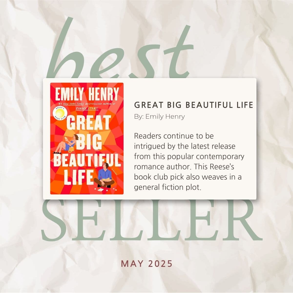 May 2025 bestseller: great big beautiful life by emily henry.