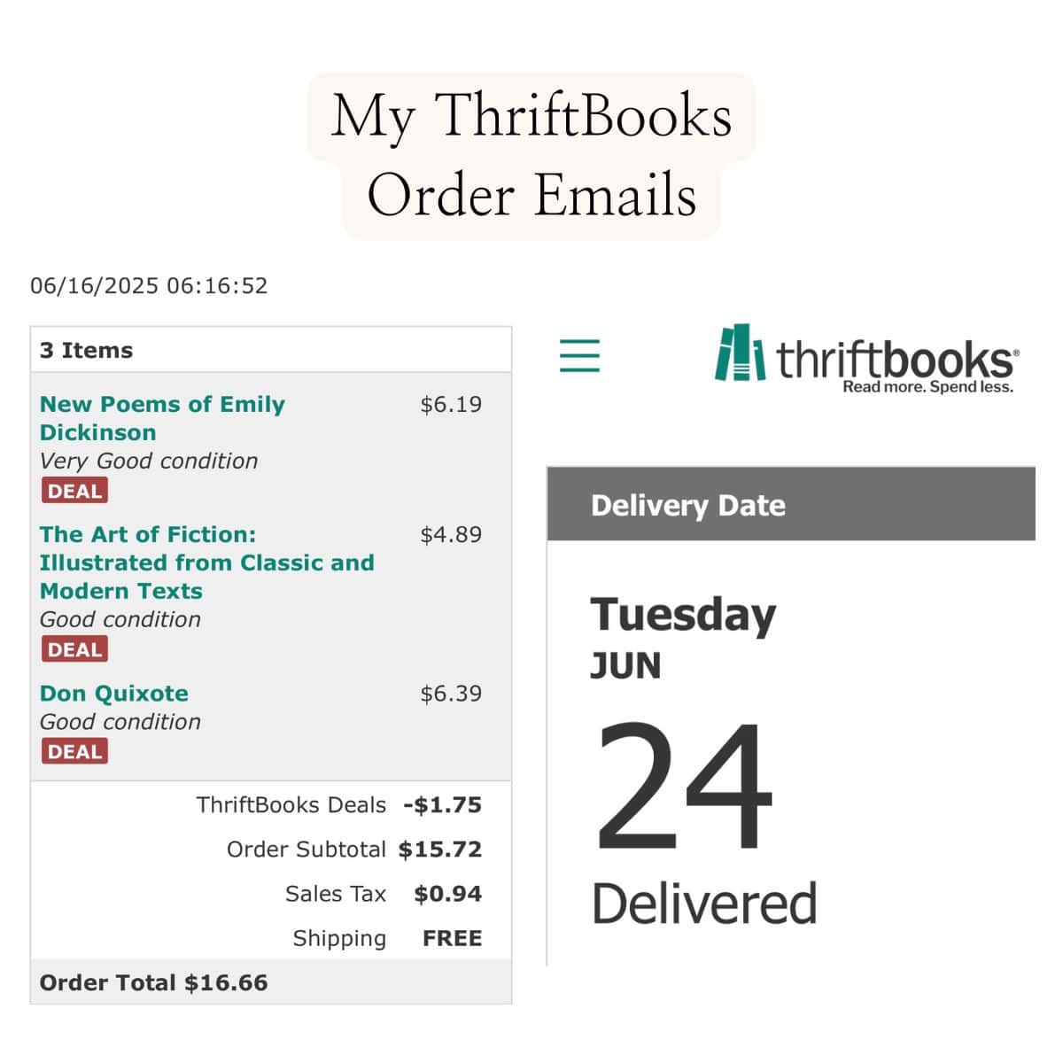 Screenshots of my thriftbooks order and delivery emails.